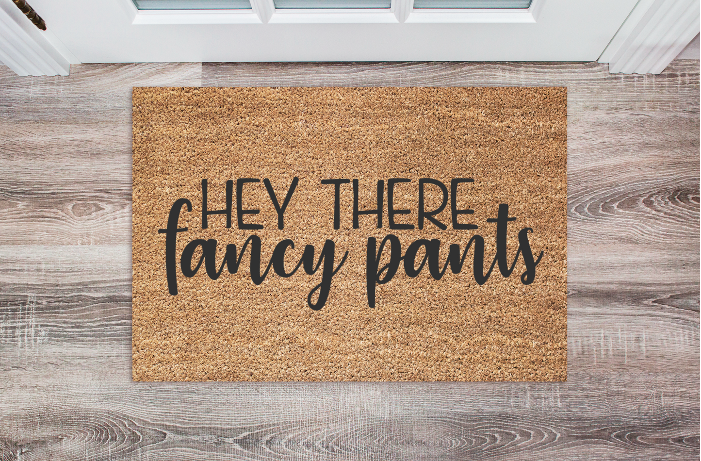 Hey There Fantsy Pants